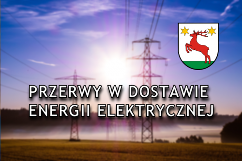 Rejon Dystrybucji Toruń - Przerwy w dostawie energii elektrycznej          