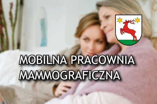 Zbadaj się i zyskaj spokój - mobilna pracownia mammograficzna LUX MED